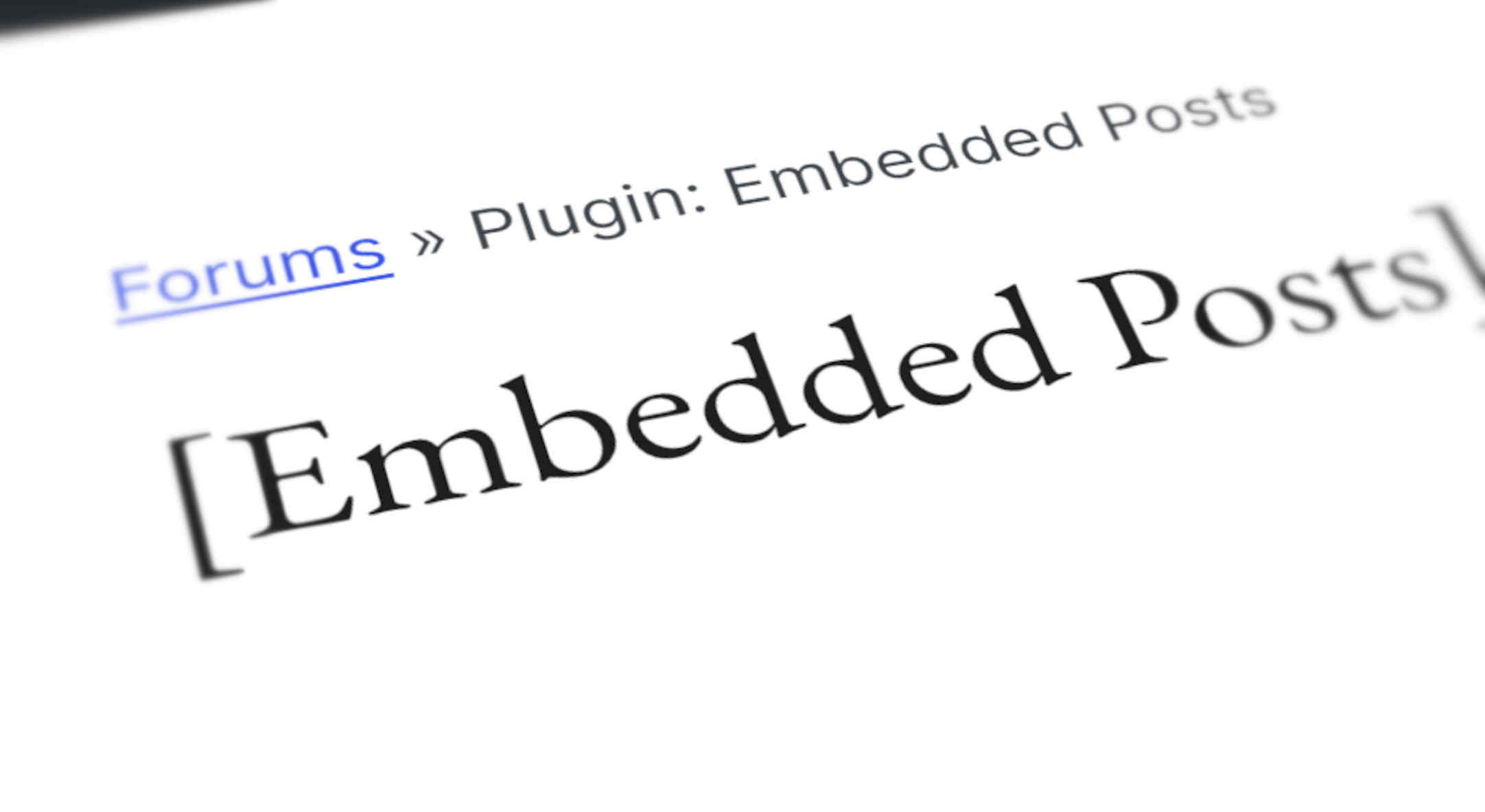 Stylised screenshot of WordPress Support page for Embedded Posts
